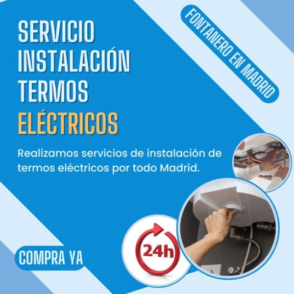 Instalación de termos eléctricos en Madrid
